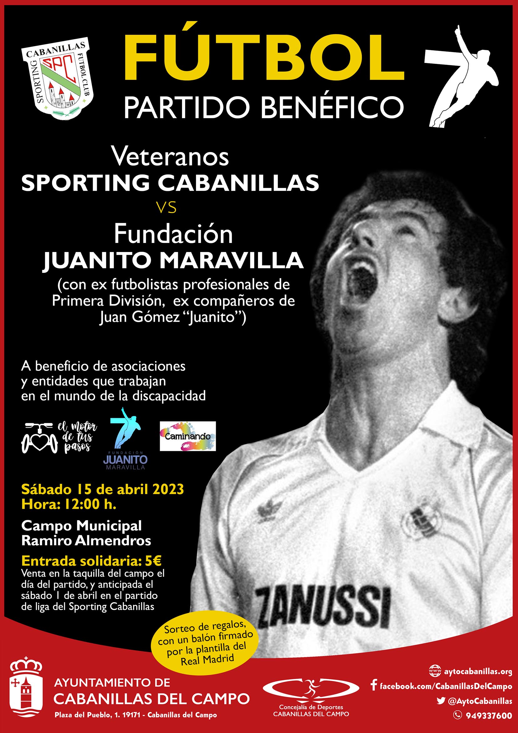Partido de fútbol benéfico de veteranos: Sporting Cabanillas vs Fundación Juanito Maravilla