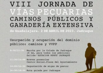 Jadraque acoge las VIII Jornadas de Vías Pecuarias