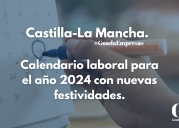CALENDARIO LABORAL DE CASTILLA LA MANCHA 2024
