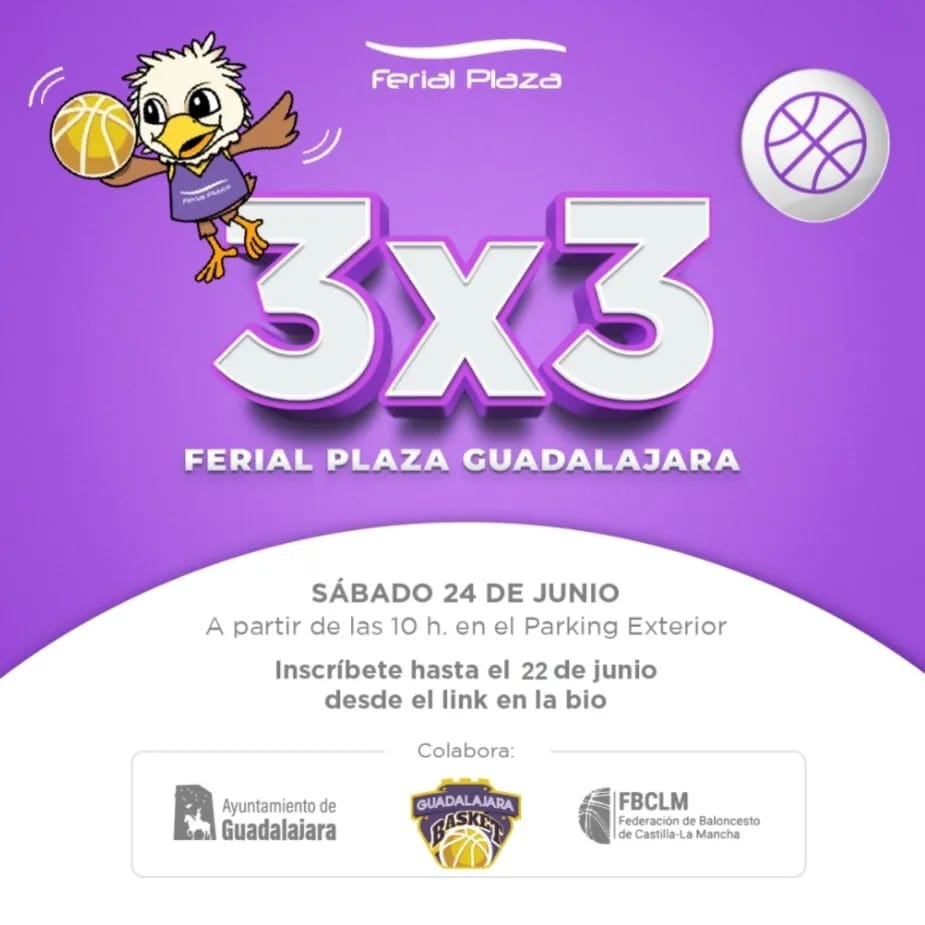 Prepárate para el I Torneo 3x3 Ferial Plaza Guadalajara en el Centro Comercial