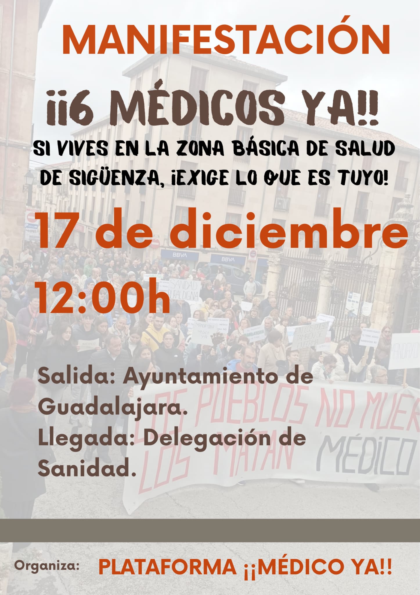 ¡¡MÉDICO YA!! Convoca Manifestación en Guadalajara por la Cobertura de Plazas Sanitarias en Sigüenza