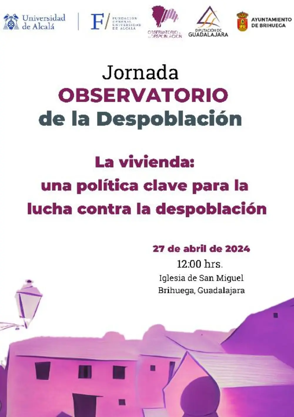 Jornada sobre vivienda en zonas rurales organizada por el Observatorio de la Despoblación de la UAH