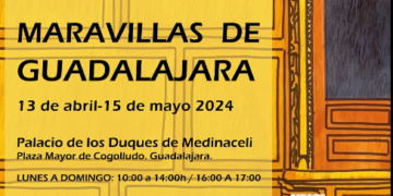 Exposición 'Maravillas de Guadalajara': Arte en el Palacio de los Duques de Medinaceli