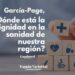 García-Page, ¿Dónde está la dignidad en la sanidad de nuestra región?