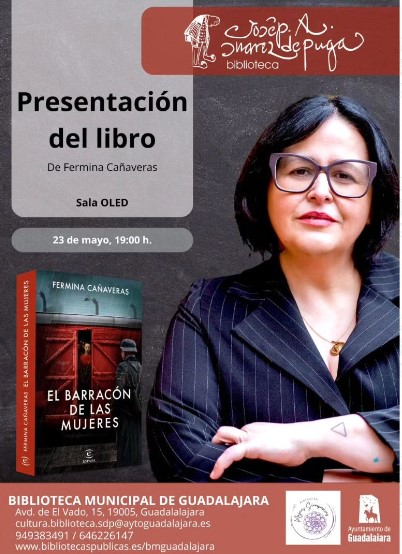 Presentación del Libro "El Barracón de las Mujeres" por Fermina Cañaveras - Historia y Memoria de las Mujeres Españolas en Campos de Concentración