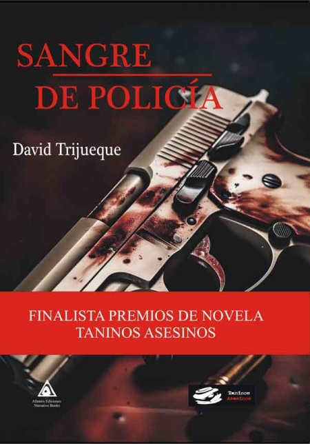 David Trijueque Presenta "Sangre de Policía": Finalista del Premio Internacional de Novela Negra 2023