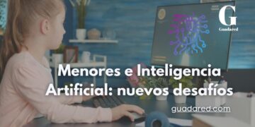 Menores e Inteligencia Artificial: nuevos desafíos