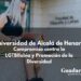 Universidad de Alcalá de Henares: Compromiso contra la LGTBIfobia y Promoción de la Diversidad