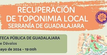 La Asociación Serranía de Guadalajara impulsa la recuperación de la toponimia local