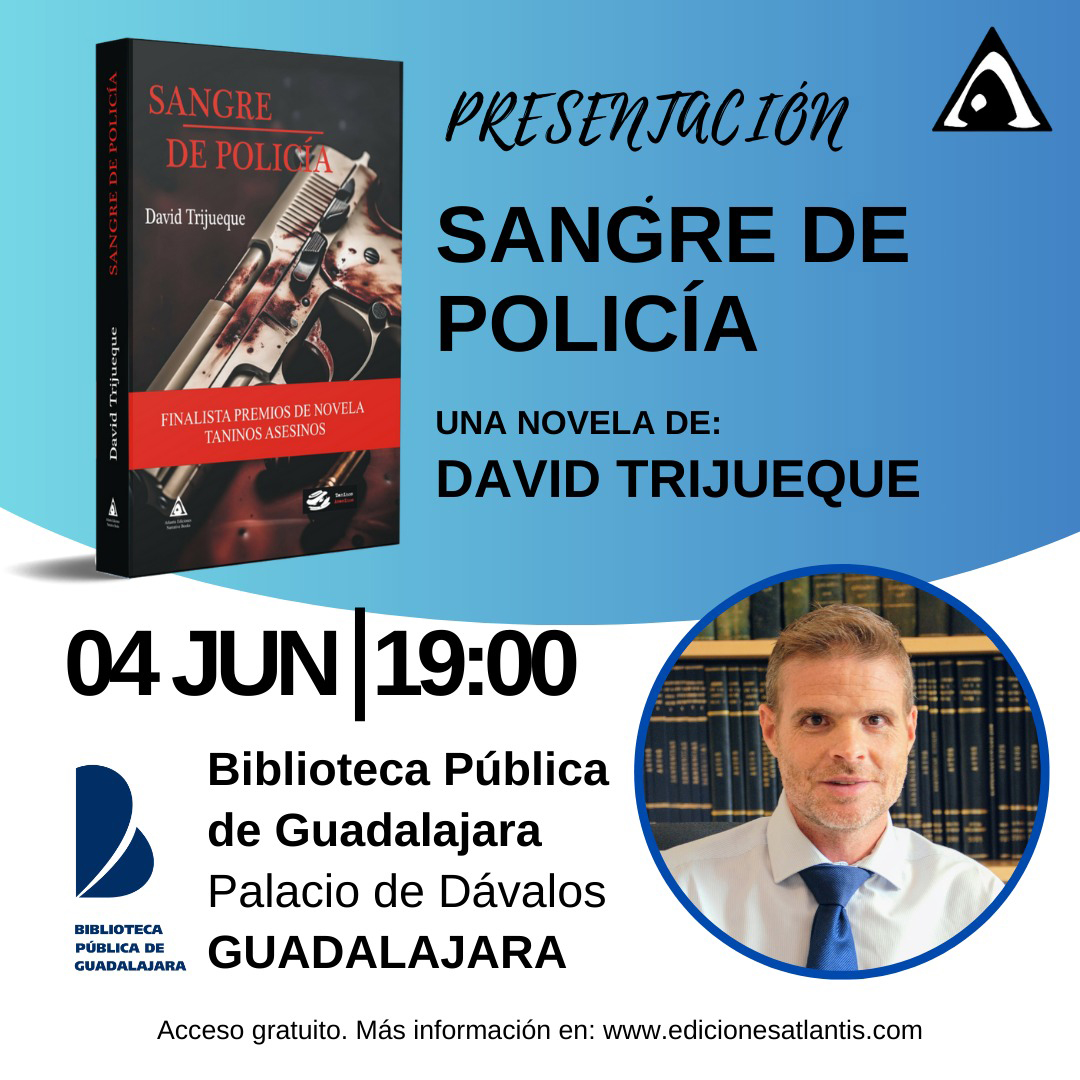 David Trijueque Presenta "Sangre de Policía": Finalista del Premio Internacional de Novela Negra 2023