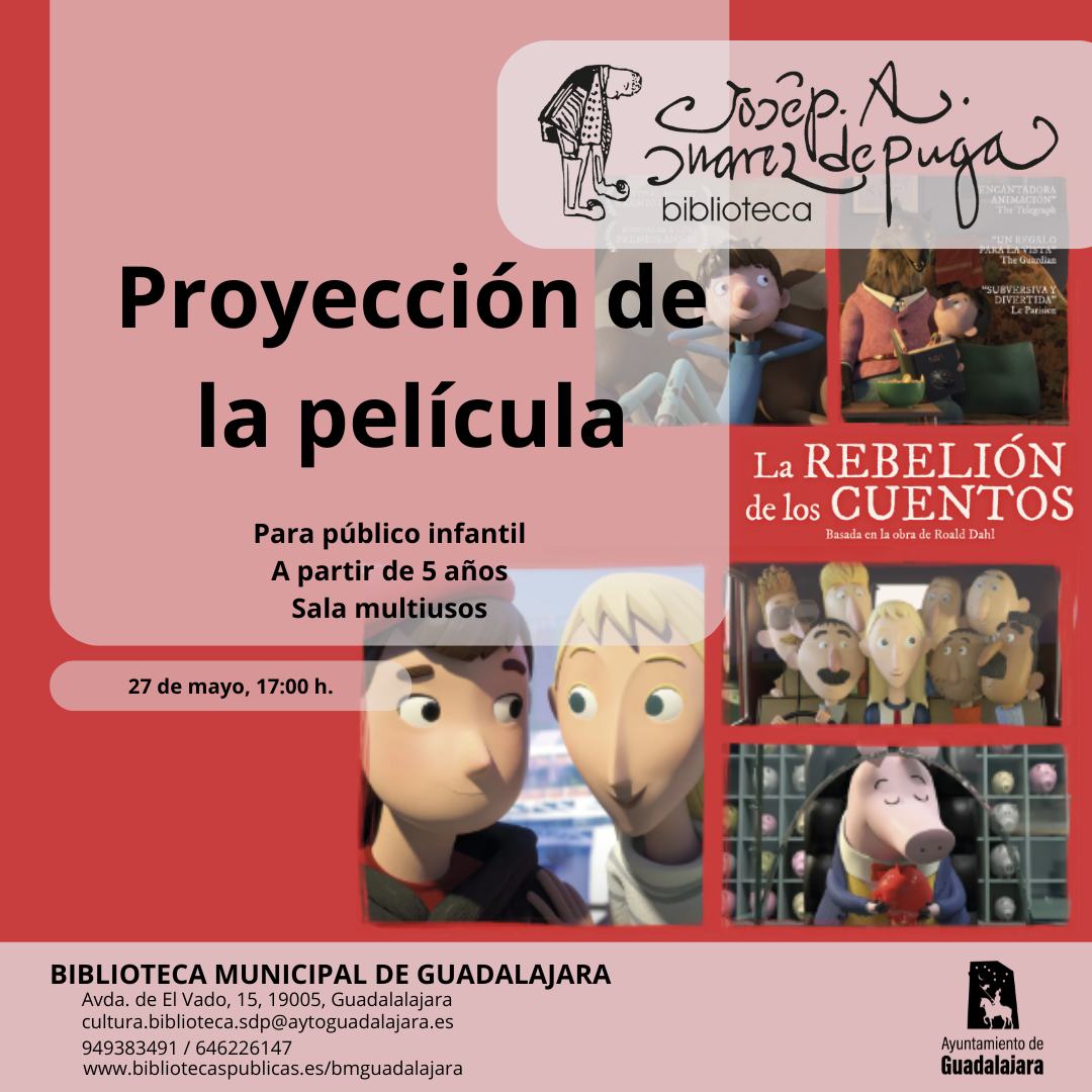 ¡No te pierdas la proyección de 'La Rebelión de los Cuentos' en la Biblioteca Municipal Suárez de Puga!