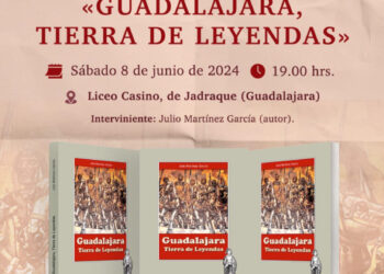 Descubre las fascinantes leyendas de Guadalajara en 'Guadalajara, Tierra de Leyendas' de Julio Martínez García