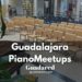 Guadalajara PianoMeetups: Encuentros para amantes del piano sin miedo a compartir su música