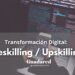 Transformación Digital: Potenciando el Reskilling y Upskilling en el Entorno Laboral Actual