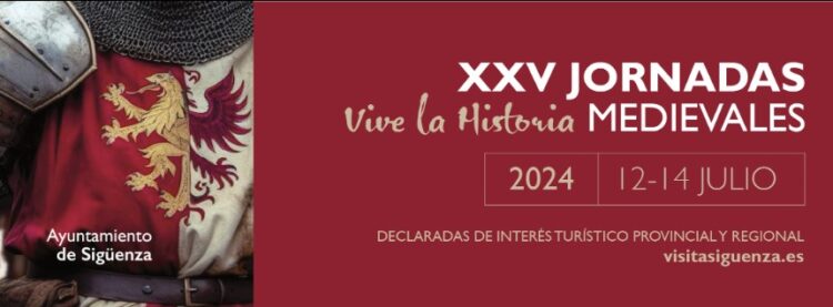 Jornadas Medievales de Sigüenza 2024: Fechas, Programación Completa y Talleres Gratis