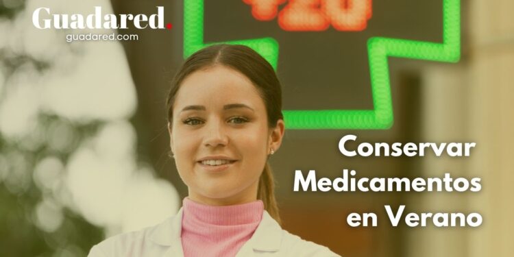 Consejos Cruciales para Conservar Medicamentos en Verano y Evitar Efectos Negativos por Calor