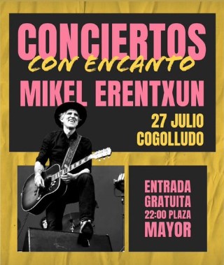 Mikel Erentxun Actúa Este Sábado en la Plaza Mayor de Cogolludo