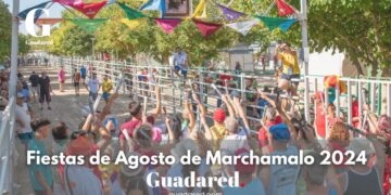 Fiestas de Agosto 2024 en Marchamalo: Programa Completo de Actividades y Conciertos