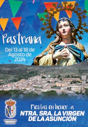 Fiestas Patronales de Pastrana 2024