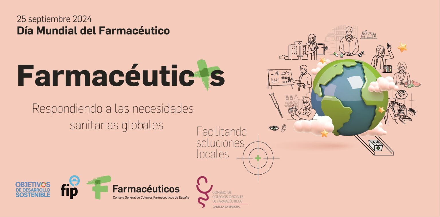 Día Mundial del Farmacéutico 2024: Celebración en Castilla-La Mancha con el lema 'Farmacéuticos: Respondiendo a Necesidades Sanitarias Globales'