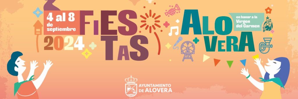 Fiestas de Alovera 2024: ¡Vive la Diversión con Música, Deportes y Eventos para Toda la Familia!