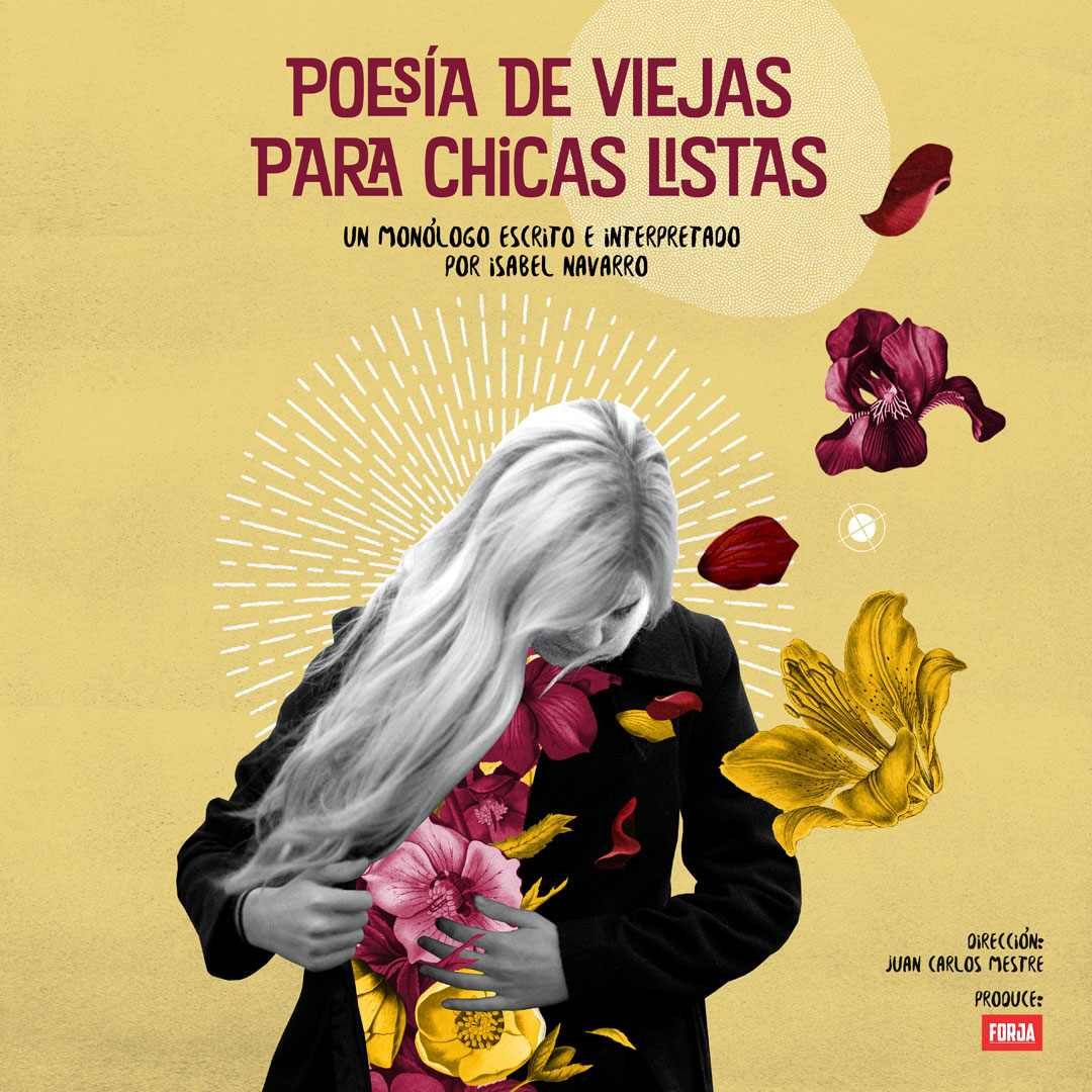 Monólogo 'Poesía de viejas para chicas listas' de Isabel Navarro en el Teatro Moderno de Guadalajara