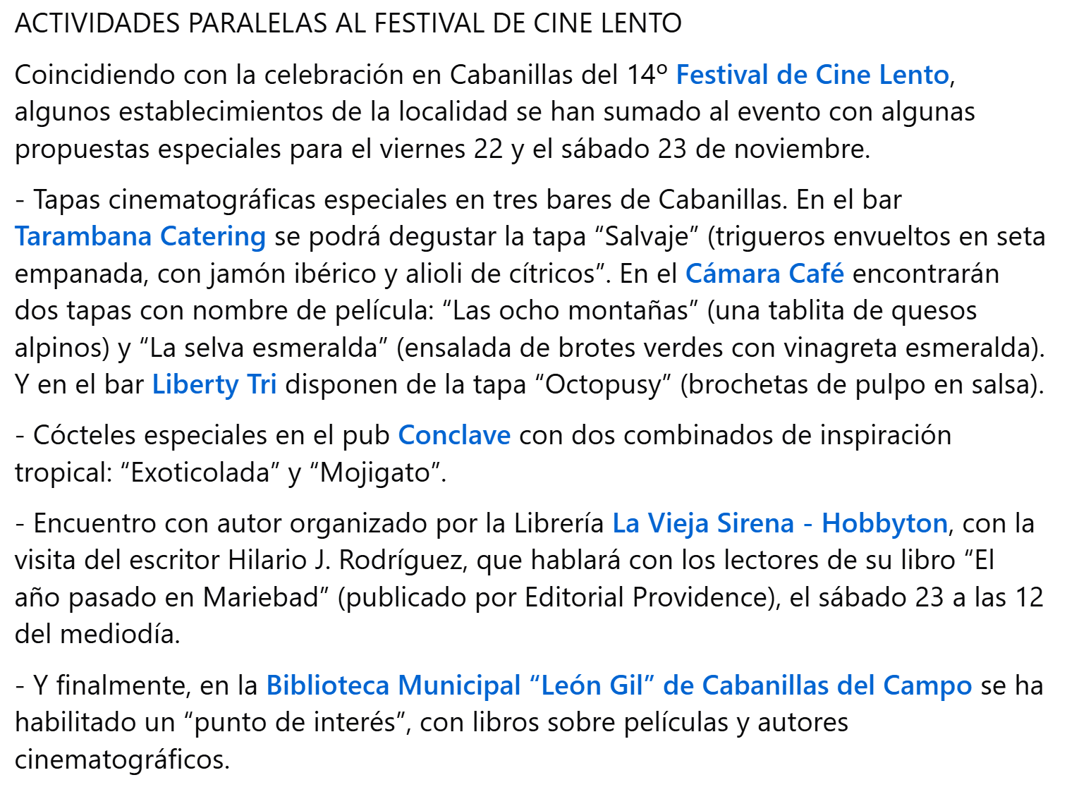 ACTIVIDADES PARALELAS AL FESTIVAL DE CINE LENTO