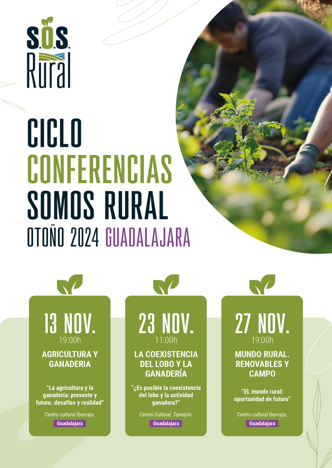 SOS Rural presenta en Guadalajara 'SOmoS Rural': Un ciclo de conferencias para debatir los desafíos del mundo rural