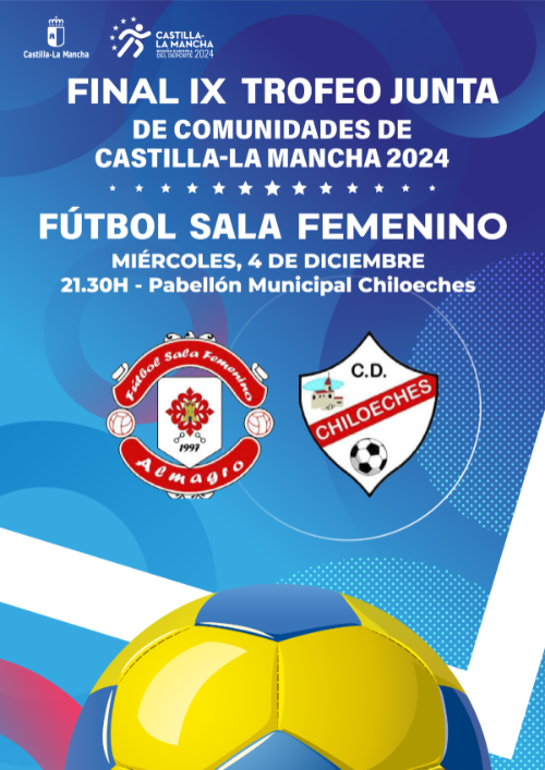 Final Trofeo JCCM Fútbol Sala Femenino: Almagro FSF vs CD Chiloeches, duelo de campeonas