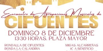 Encuentro de Agrupaciones Musicales en Cifuentes: Música, Tradición y Solidaridad esta Navidad