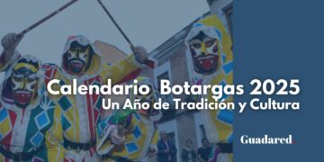 Calendario 2025 de las Botargas en Guadalajara: Fechas y Localidades para Disfrutar de la Tradición