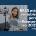 Las Redes Sociales Más Rentables para Influencers en 2025: ¡Descubre Cómo Monetizar tu Éxito en YouTube, Instagram y TikTok!