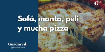 Día Mundial de la Pizza: el planazo definitivo de domingo con sofá, manta, peli y mucha pizza