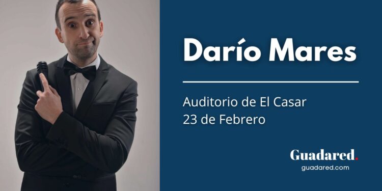 Darío Mares en el I Ciclo de Comedia de El Casar – 23 de febrero