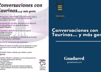“Conversaciones con Taurinas… y más gente” este domingo 30 de marzo en Ciruelas (Guadalajara)