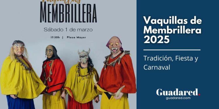 Vaquillas de Membrillera 2025: Tradición, Fiesta y Carnaval en Guadalajara