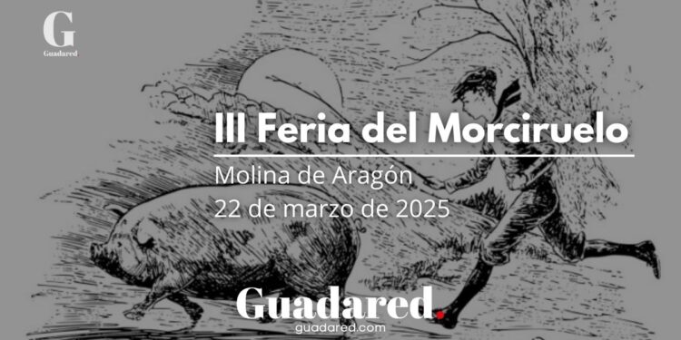 ¡La III Feria del Morciruelo llega a Molina de Aragón! 