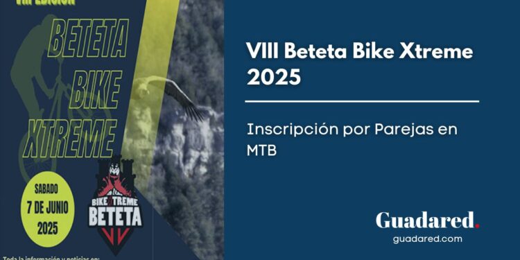 Beteta Marathon Bike Xtreme 2025: Inscripción por Parejas en la Prueba de Bicicleta en la Serranía de Cuenca