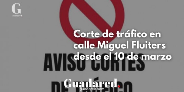 Corte de tráfico en la calle Miguel Fluiters por reparación de pasos de peatones a partir del 10 de marzo