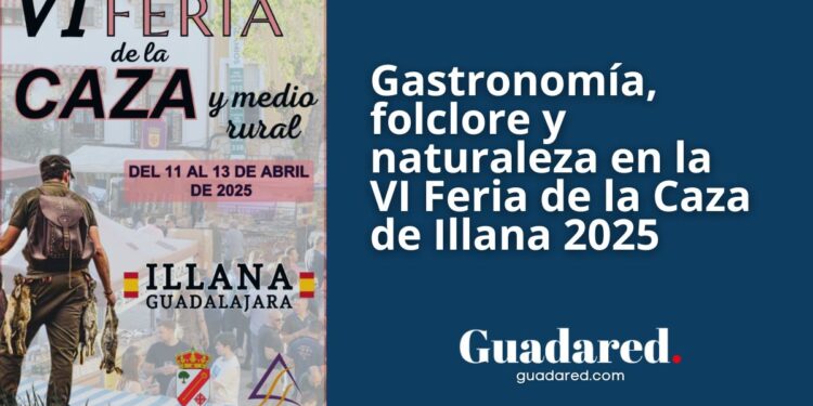 Caza, folclore y gastronomía en la VI Feria de Illana: el plan rural del fin de semana en Guadalajara