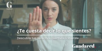 Exprésate sin culpa: qué son los derechos asertivos y cómo te ayudan a mejorar tu bienestar emocional