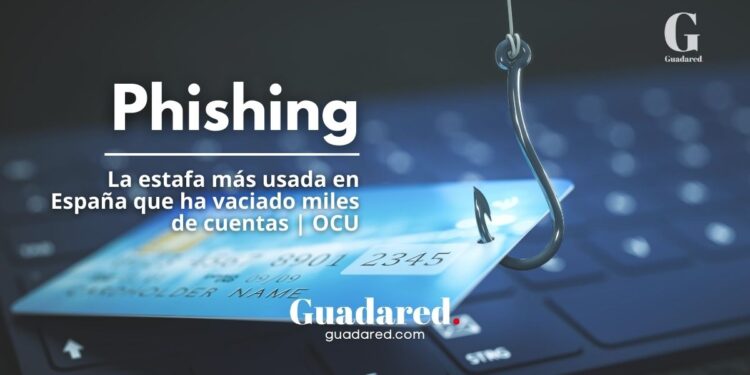 La estafa más común en España según la OCU: el phishing roba millones cada año
