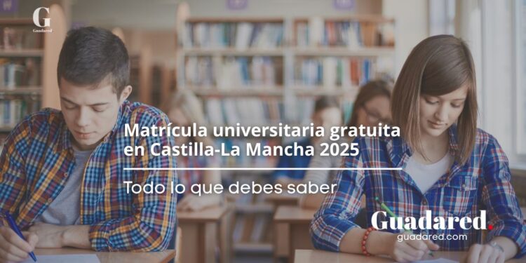 Cómo conseguir la matrícula gratis en la UCLM y UAH en 2025: requisitos y pasos clave
