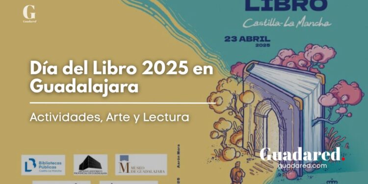 Día del Libro 2025 en Guadalajara: Actividades, Arte y Lectura