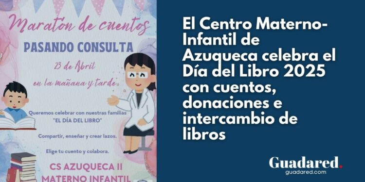El Centro Materno-Infantil de Azuqueca celebra el Día del Libro con un Maratón de Cuentos muy especial