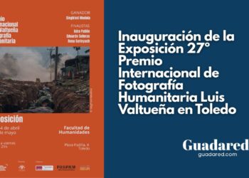 Inauguración de la Exposición 27ª Edición del Premio Internacional de Fotografía Humanitaria Luis Valtueña en Toledo