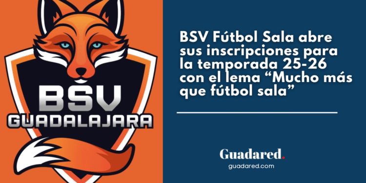 BSV Fútbol Sala abre sus inscripciones para la temporada 25/26 con el lema “Mucho más que fútbol sala”