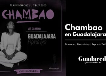 Chambao en Guadalajara: "Fresca" y Flamenco Electrónico en Espacio TYCE - Concierto 2025