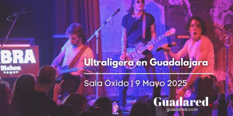 Ultraligera arrasará Guadalajara con su directo demoledor dentro de la Gira Mahou Cinco Estrellas: entradas agotadas para un concierto muy esperado
