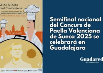 Guadalajara será sede de la semifinal nacional del Concurs Internacional de Paella Valenciana de Sueca 2025